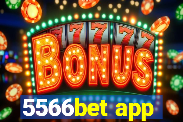 5566bet app